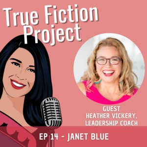 EP 14 – Janet Blue